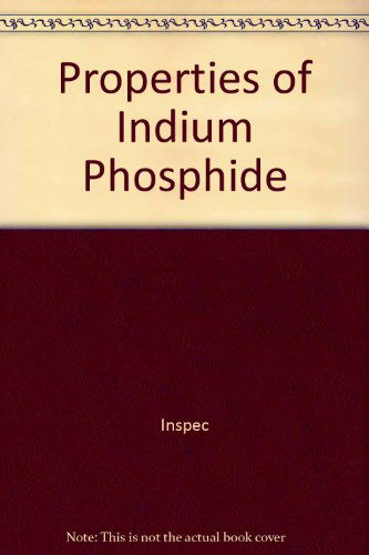 Cover for Inspec · Properties of Indium Phosphide (Paperback Book) (1990)