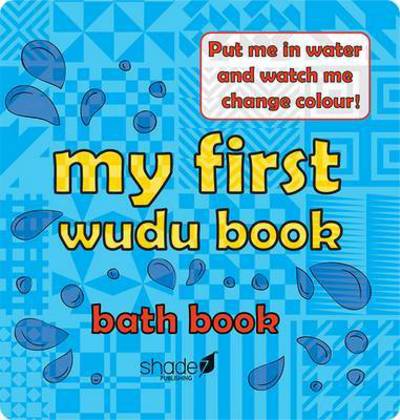 Cover for Hajera Memon · My First Wudu Book: Baby Bath Book (Board book) (2015)