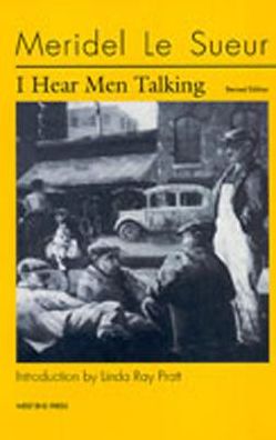 Cover for Le Sueur · I Hear men Talking Revised Ed (Hardcover Book) (2001)