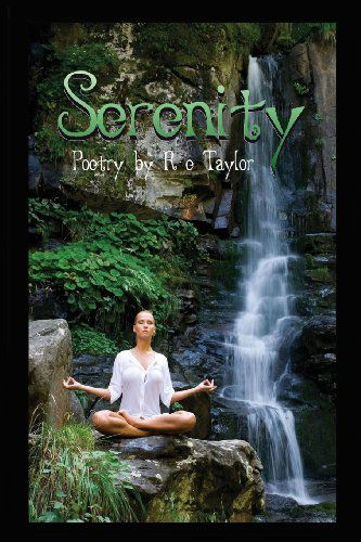 Serenity - R. E. Taylor - Livros - Shdowlight Publishing - 9780992327422 - 30 de setembro de 2013