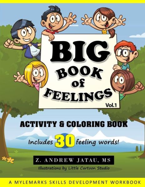 Cover for Z Andrew Jatau · Big Book of Feelings (Paperback Book) (2015)