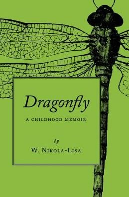 Cover for W. Nikola-Lisa · Dragonfly (Paperback Book) (2010)
