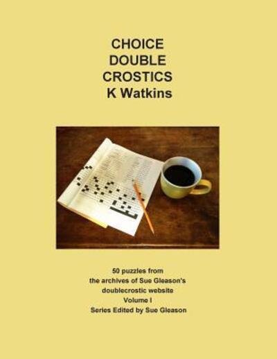 Cover for K Watkins · Choice Double Crostics (Paperback Book) (2017)