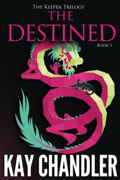 Cover for Kay Chandler · The Destined Sequel to The Prey (Paperback Book) (2018)