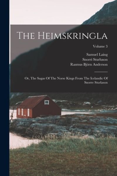 Cover for Snorri Sturluson · Heimskringla (Bok) (2022)
