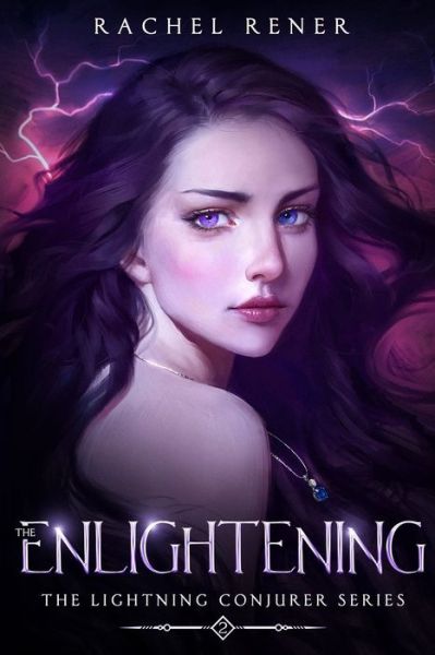 Cover for Rachel Rener · The Lightning Conjurer (Paperback Book) (2019)