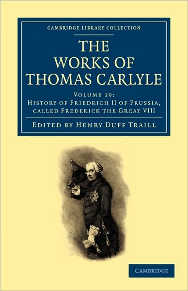 The Works of Thomas Carlyle - Cambridge Library Collection - The Works of Carlyle - Thomas Carlyle - Books - Cambridge University Press - 9781108022422 - November 11, 2010
