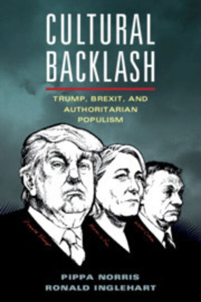 Cover for Norris, Pippa (Harvard University, Massachusetts) · Cultural Backlash: Trump, Brexit, and Authoritarian Populism (Paperback Book) (2019)