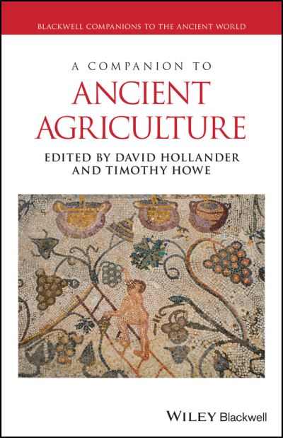 Cover for Hollander · A Companion to Ancient Agriculture - Blackwell Companions to the Ancient World (Paperback Book) (2025)