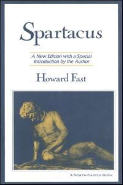 Cover for Howard Fast · Spartacus (Hardcover Book) (2016)