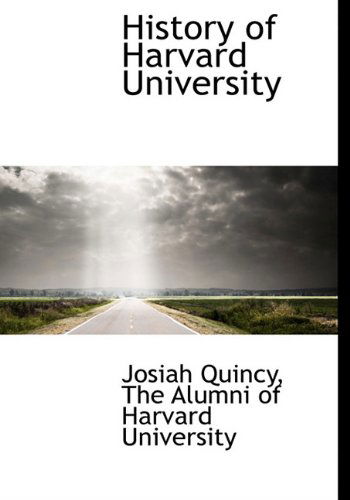 Cover for Josiah Quincy · History of Harvard University (Hardcover Book) (2010)