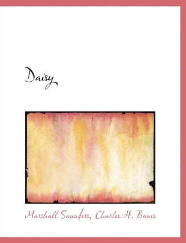 Cover for Marshall Saunders · Daisy (Paperback Book) (2010)