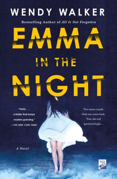 Cover for Wendy Walker · Emma in the Night: A Novel (Paperback Book) (2018)