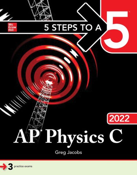 Cover for Greg Jacobs · 5 Steps to a 5: AP Physics C 2022 (Taschenbuch) (2021)