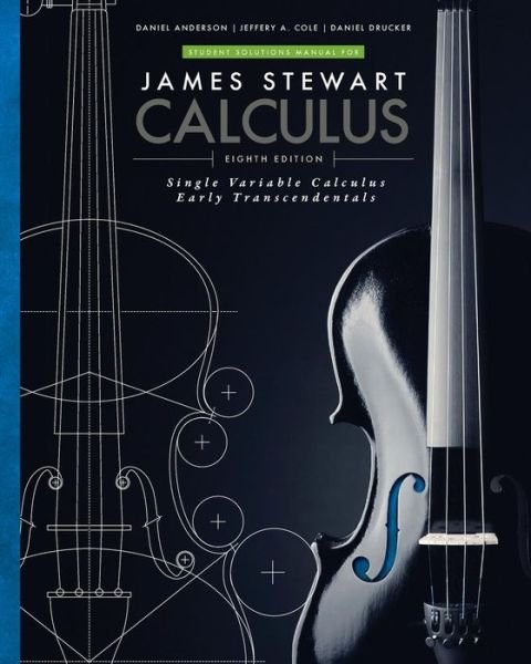 Cover for James Stewart · Student Solutions Manual for Stewart's Single Variable Calculus: Early  Transcendentals, 8th (Paperback Bog) [8 Revised edition] (2015)