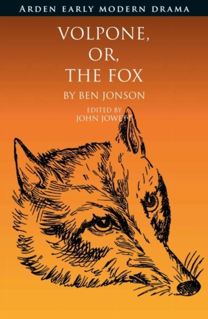 Cover for Ben Jonson · Volpone, Or, The Fox - Arden Early Modern Drama (Paperback Bog) (2024)
