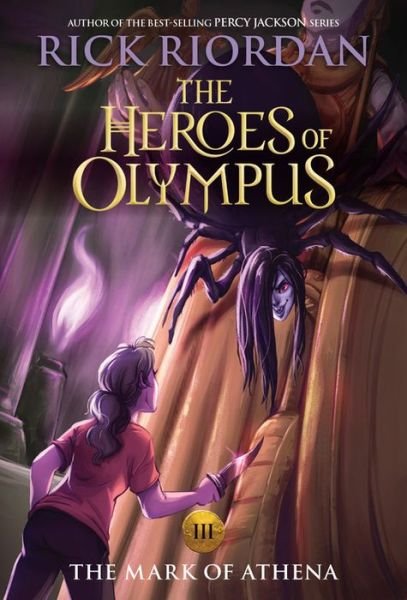 Cover for Rick Riordan · Heroes of Olympus, Book Three the Mark of Athena (new Cover) (Bog) (2019)