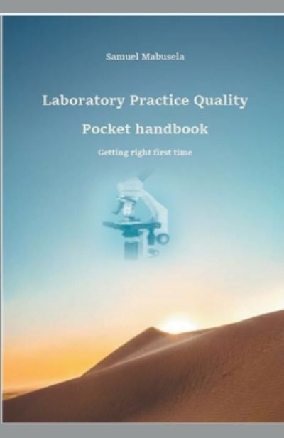 Cover for Samuel Mabusela · Laboratory Practice Quality Pocket handbook (Paperback Book) (2020)