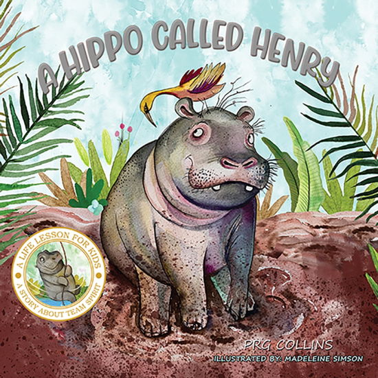 Cover for PRG Collins · A Hippo Called Henry (Paperback Book) (2024)