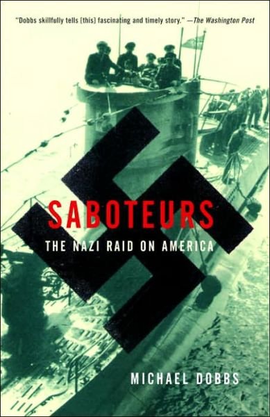 Cover for Dobbs  Michael · Saboteurs (Pocketbok) (2005)