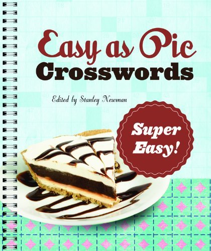 Cover for Stanley Newman · Easy As Pie Crosswords: Super Easy! (Easy Crosswords) (Spiral Book) [Csm Spi edition] (2013)