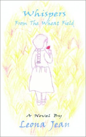 Cover for Leona Jean · Whispers from the Wheat Field (Paperback Book) (2002)