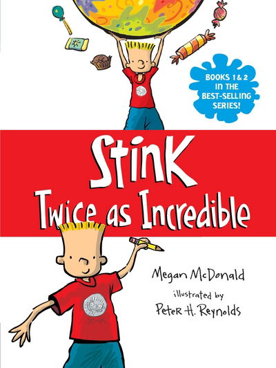 Cover for Megan McDonald · Stink: Twice as Incredible - Stink (Paperback Book) (2017)