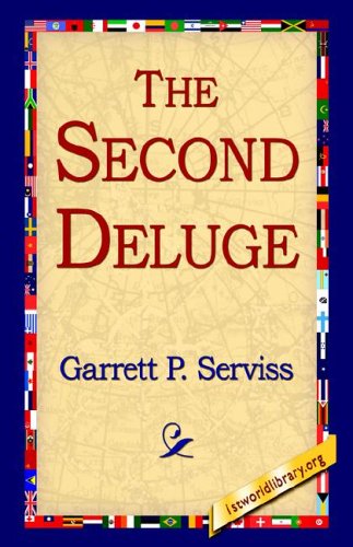 Cover for Garrett Putman Serviss · The Second Deluge (Paperback Book) (2005)