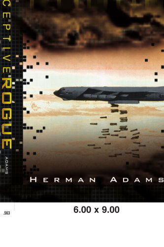 Cover for Herman Adams · Deceptive Rogue (Paperback Book) (2008)