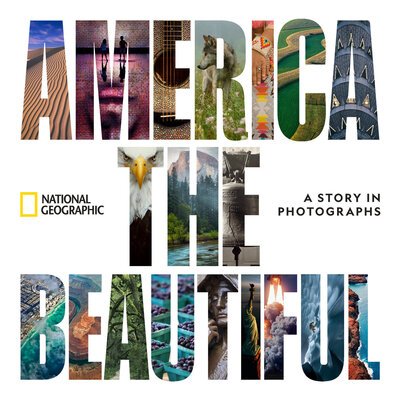 America the Beautiful - National Geographic - Bøker - National Geographic Society - 9781426221422 - 20. oktober 2020