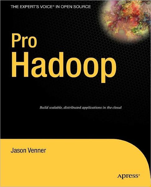 Cover for Jason Venner · Pro Hadoop (Paperback Book) [1st edition] (2009)