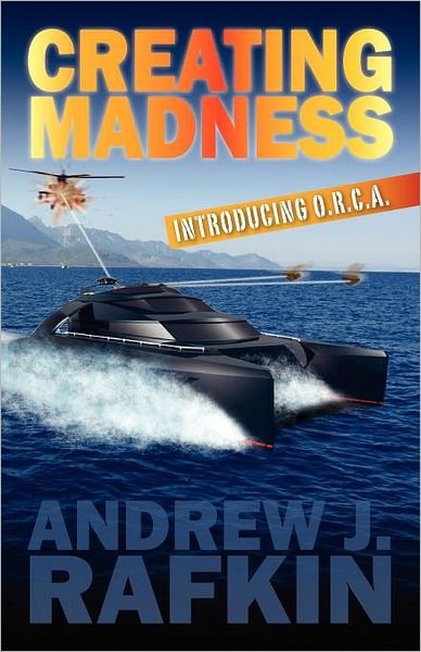 Cover for Andrew J. Rafkin · Creating Madness (Pocketbok) (2007)