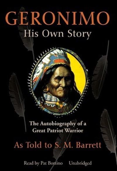 Geronimo His Own Story - Geronimo - Muzyka - Blackstone Audiobooks, Inc. - 9781433234422 - 1 marca 2008