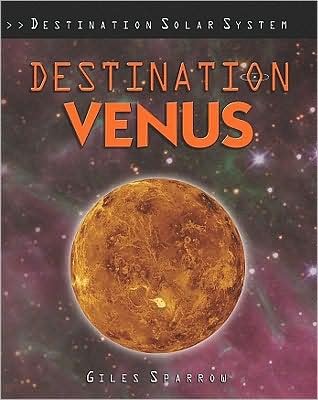 Cover for Giles Sparrow · Destination Venus (Bog) [1st edition] (2009)