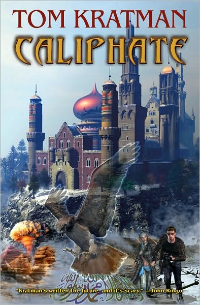 Cover for Tom Kratman · Caliphate (Paperback Book) (2010)