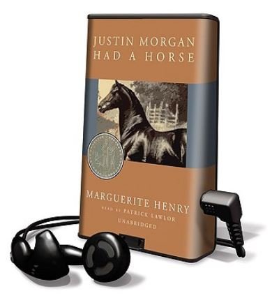 Cover for Marguerite Henry · Justin Morgan Had a Horse (N/A) (2009)