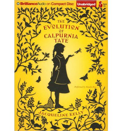 The Evolution of Calpurnia Tate - Jacqueline Kelly - Audiobook - Brilliance Audio - 9781441802422 - 1 listopada 2009