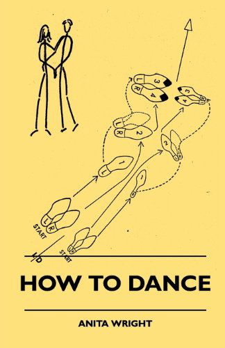 Cover for Anita Wright · How to Dance (Paperback Book) (2010)