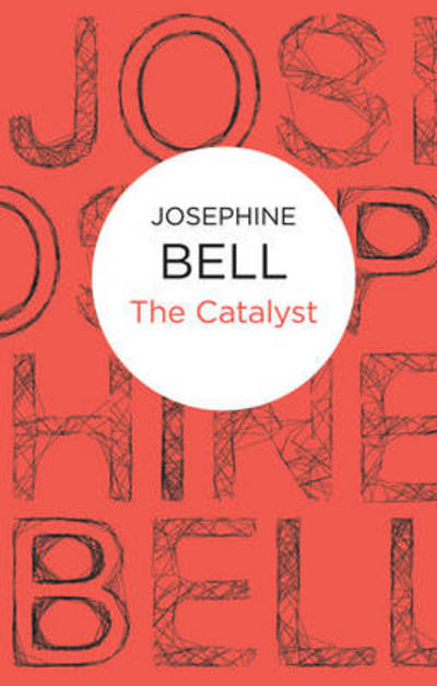 Cover for Josephine Bell · Catalyst (N/A) (2012)