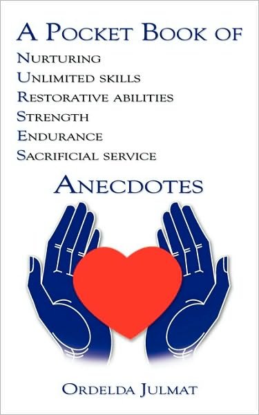 Cover for Ordelda Julmat · A Pocket Book of Nurses Anecdotes (Paperback Bog) (2010)