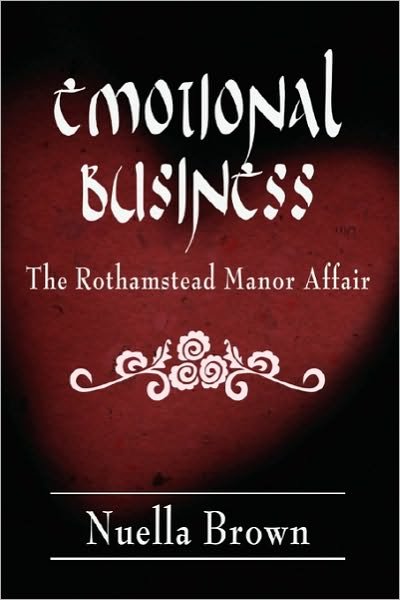 Cover for Nuella Brown · Emotional Business (Pocketbok) (2010)