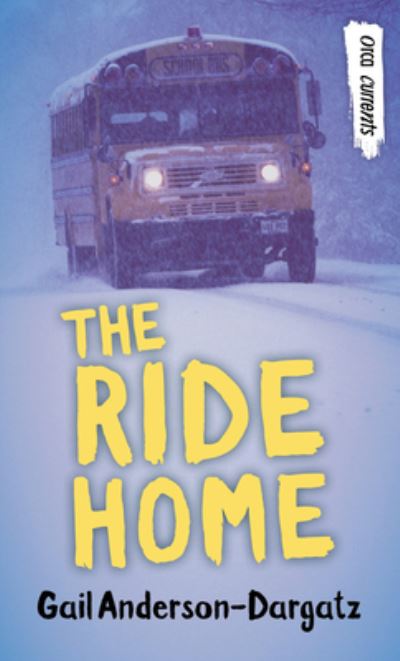 Cover for Gail Anderson-Dargatz · Ride Home (Book) (2020)