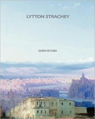 Cover for Lytton Strachey · Queen Victoria (Paperback Book) (2011)