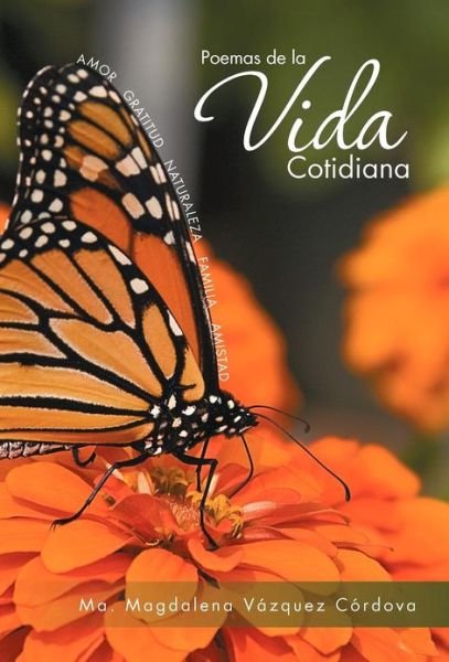 Cover for Ma Magdalena Vazquez · Poemas De La Vida Cotidiana (Hardcover bog) (2012)