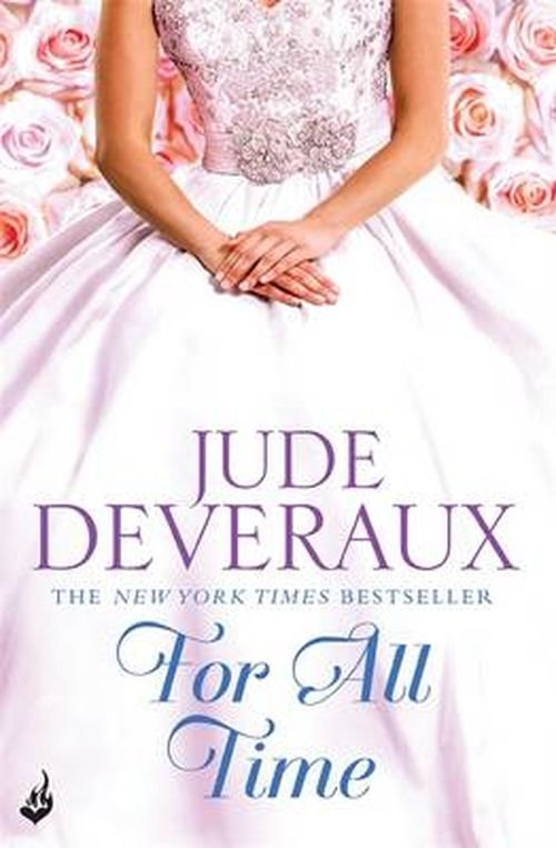 Cover for Jude Deveraux · For All Time: Nantucket Brides Book 2 (A Completely Enthralling Summer Read) - Nantucket Brides (Paperback Book) (2014)
