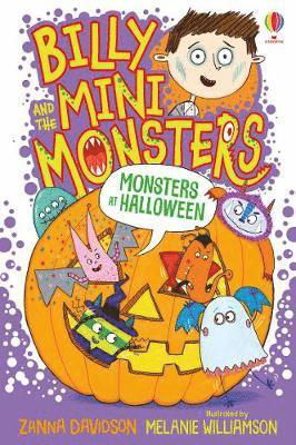 Monsters at Halloween - Billy and the Mini Monsters - Susanna Davidson - Böcker - Usborne Publishing Ltd - 9781474978422 - 1 oktober 2020