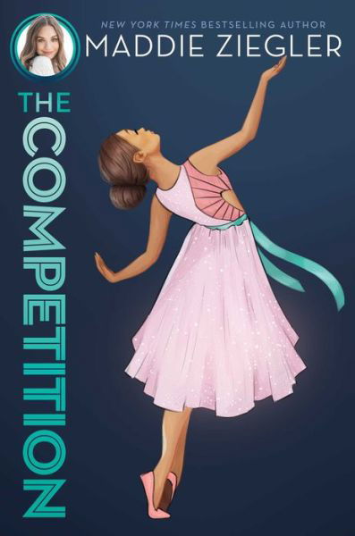 Cover for Maddie Ziegler · Competition (Book) (2019)