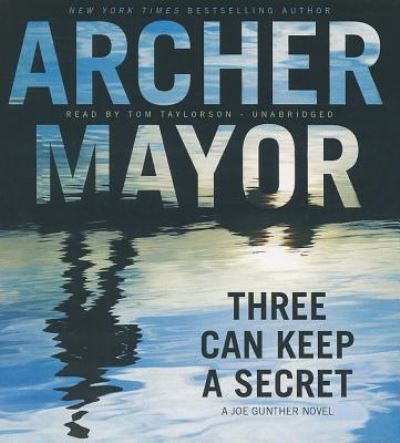 Cover for Archer Mayor · Three Can Keep a Secret (CD) (2013)