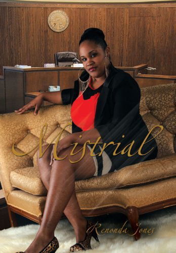 Cover for Renonda Jones · Mistrial (Hardcover Book) (2013)