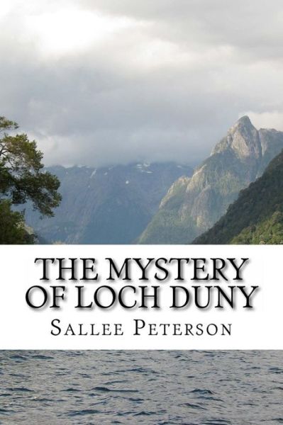 Cover for Sallee Peterson · The Mystery of Loch Duny (Mick Malone Mysteries) (Paperback Book) (2013)